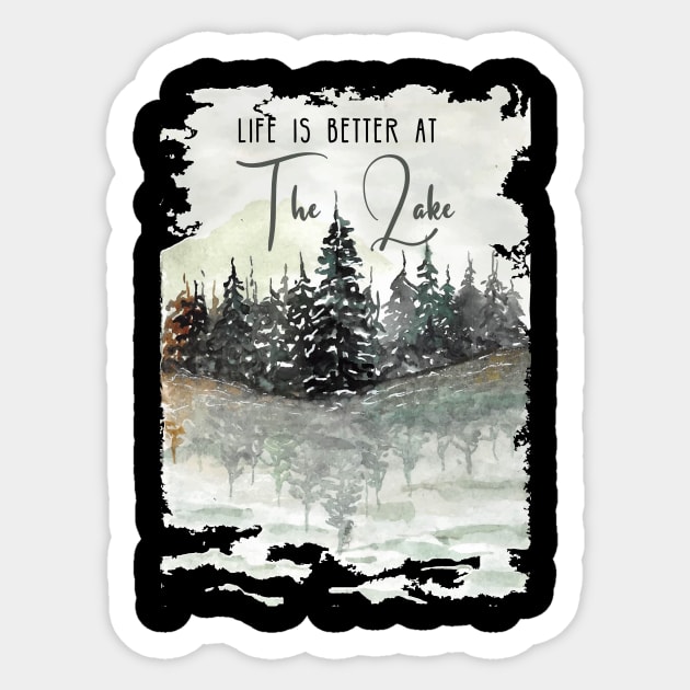 Life is Better At The Lake Gift for camping lover Sticker by Chichid_Clothes